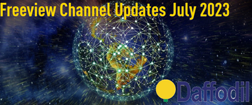 Freeview Channel Updates July 2023