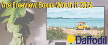Freeview Boxes in 2024: Are They Worth It?