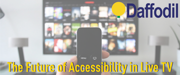 The Future of Accessibility for TV