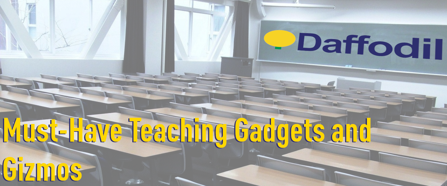Must-Have Teaching Gadgets to Get NOW